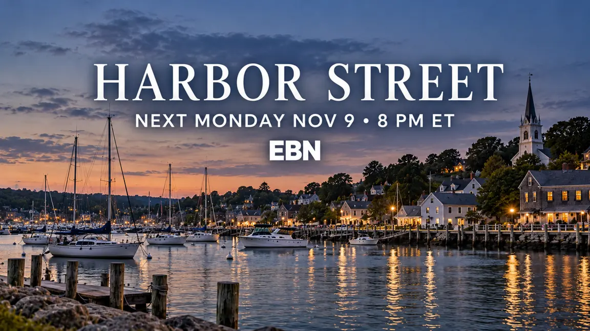Harbor Street next Monday November 9 at 8 p.m. ET
